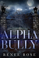 Read Pdf Alpha Bully