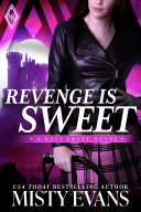 Revenge Is Sweet, A Kali Sweet Urban Fantasy Story, Book 1 {Kali Sweet Urban Fantasy Series} pdf