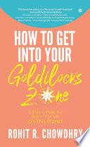 How To Get Into Your Goldilocks Zone