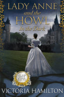 Read Pdf Lady Anne and the Howl in the Dark