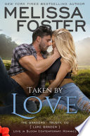 Taken By Love Free Free Steamy Romance The Bradens At Trusty 1 Love In Bloom Contemporary Romance