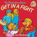 Read Pdf The Berenstain Bears Get in a Fight