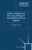 Read Pdf Politics, Religion and the Song of Songs in Seventeenth-Century England