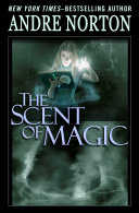 Read Pdf The Scent of Magic