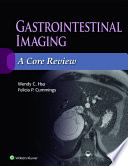 Gastrointestinal Imaging A Core Review