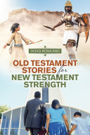 Read Pdf Old Testament Stories for New Testament Strength