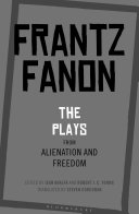 The Plays from Alienation and Freedom Book