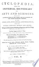 Cyclopaedia  Or  An Universal Dictionary Of Arts and Sciences