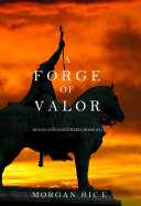 Read Pdf A Forge of Valor (Kings and Sorcerers--Book 4)