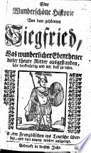 Die Wunderschöne Historie von dem gehörnten Siegfried