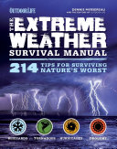 Outdoor Life: The Extreme Weather Survival Manual pdf