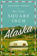 Read Pdf My One Square Inch of Alaska
