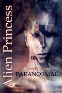 Paranormal (Alien Princess Bd1)