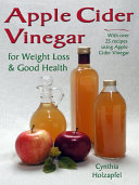 Read Pdf Apple Cider Vinegar for Weight Loss and Good Health