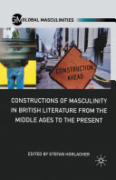 Read Pdf Constructions of Masculinity in British Literature from the Middle Ages to the Present
