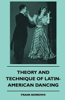 Read Pdf Theory And Technique Of Latin-American Dancing