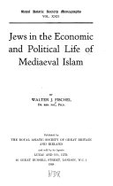 Jews in the Economic and Political Life of Mediaeval Islam