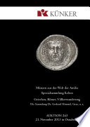 Künker Auktion 243 - Coins of the Ancient World – Special Collection of Celtic Coins • Greek, Roman and Migration Period’s Coins • Collection Dr. Gerhard Himmel, Graz, et al.