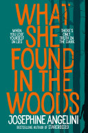 Read Pdf What She Found in the Woods