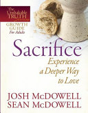 Read Pdf Sacrifice--Experience a Deeper Way to Love