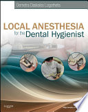 Local Anesthesia For The Dental Hygienist E Book