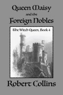 Queen Maisy & the Foreign Nobles pdf