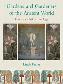Read Pdf Gardens and Gardeners of the Ancient World
