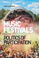 Music Festivals and the Politics of Participation Book