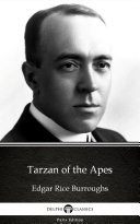 Read Pdf Tarzan of the Apes by Edgar Rice Burroughs - Delphi Classics (Illustrated)