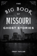 Read Pdf The Big Book of Missouri Ghost Stories