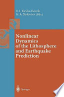 Nonlinear Dynamics Of The Lithosphere And Earthquake Prediction