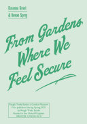 From Gardens Where We Feel Secure