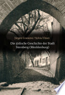 Die jüdische Geschichte der Stadt Sternberg (Mecklenburg)