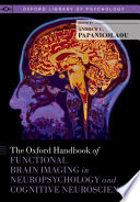The Oxford Handbook Of Functional Brain Imaging In Neuropsychology And Cognitive Neurosciences
