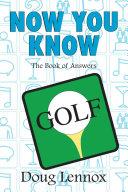 Now You Know Golf