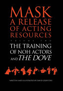 Read Pdf The Training of Noh Actors and The Dove