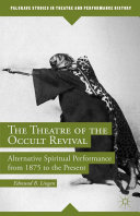 Read Pdf The Theatre of the Occult Revival