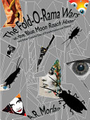 Read Pdf The Fold-O-Rama Wars at the Blue Moon Roach Hotel and Other Colorful Tales of Transformation and Tattoos