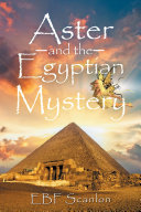Read Pdf Aster and the Egyptian Mystery