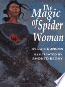 The Magic Of Spider Woman