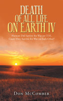Read Pdf Death of All Life on Earth Iv