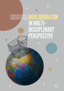 Read Pdf Neoliberalism in Multi-Disciplinary Perspective