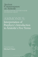 Read Pdf Ammonius: Interpretation of Porphyry’s Introduction to Aristotle’s Five Terms