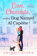 Read Pdf Love, Chocolate, and a Dog Named Al Capone