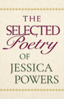Read Pdf The Selected Poetry of Jessica Powers