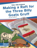 Read Pdf Making a Raft for the Three Billy Goats Gruff