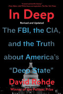 Read Pdf In Deep: The FBI, the CIA, and the Truth about America's 