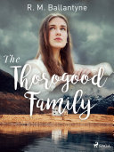 Read Pdf The Thorogood Family