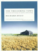 Read Pdf The Triggering Town: Lectures and Essays on Poetry and Writing
