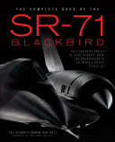 Read Pdf The Complete Book of the SR-71 Blackbird